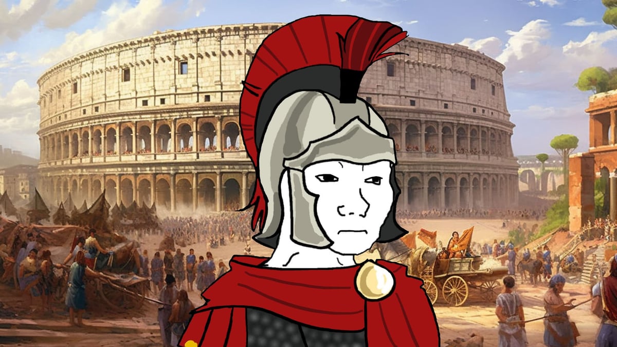 The Jig Is Up, Fellas: They Know About Our Roman Empire Obsession