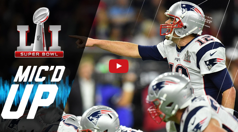 Hear The On And Off-field Commentary Of Super Bowl LI With ‘NFL Mic’d Up’