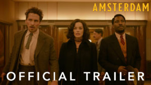 Amsterdam Movie Trailer 2022