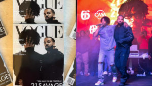 Conde Nast Is Suing Drake & 21 Savage For $6.2 Million Over Their Fake Vogue Cover Stunt